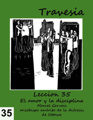 Travesia: Lección 35--El amor y la disciplina