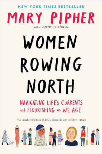 Women Rowing North: Navigating Life's Currents and Flourishing As We Age