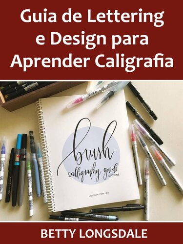 Guia de Lettering e Design para Aprender Caligrafia