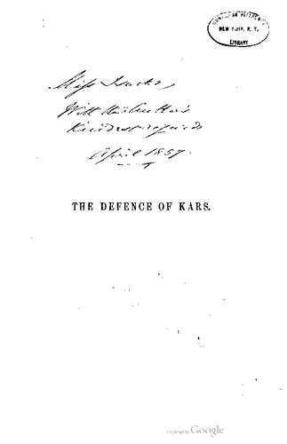 Narrative of the Defence of Kars, historical and military