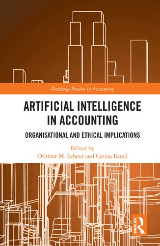 Artificial Intelligence in Accounting: Organisational and Ethical Implications