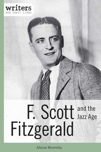 F. Scott Fitzgerald and the Jazz Age