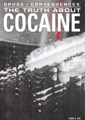 The Truth about Cocaine