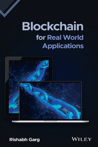 Blockchain for Real World Applications