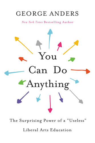 You Can Do Anything: The Surprising Power of a 