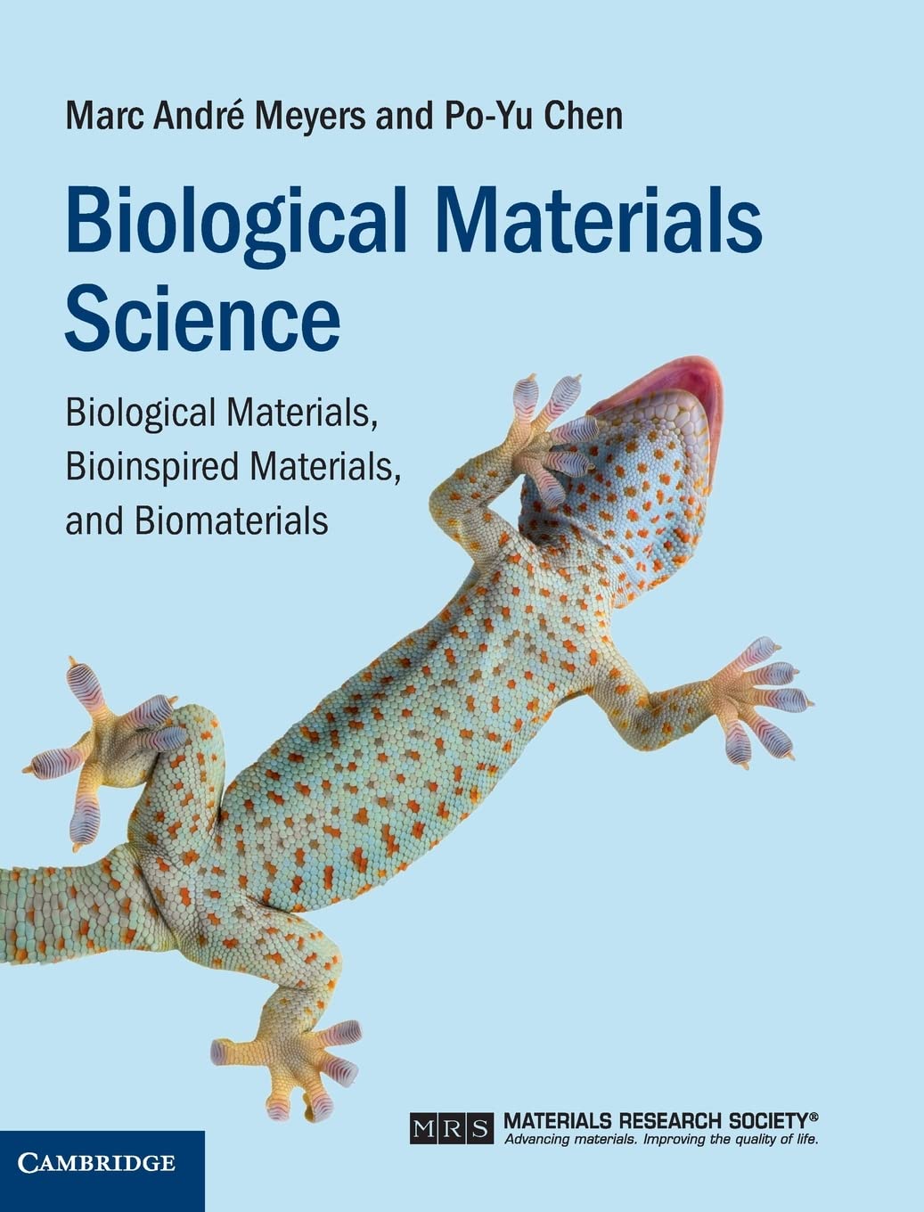 Biological Materials Science: Biological Materials, Bioinspired Materials, and Biomaterials  (Instructor Res. last of 2, Lectures)