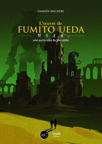 L'œuvre de Fumito Ueda: une autre idée du jeu vidéo