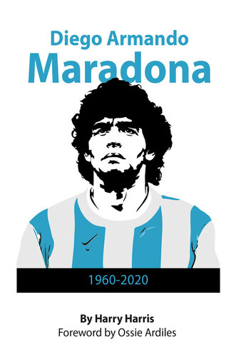 Diego Maradona: 1960--2020