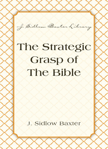 The Strategic Grasp Of The Bible