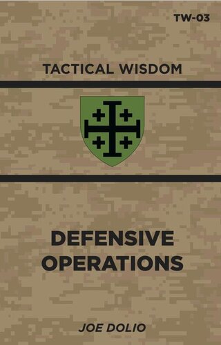 Defensive Operations: TW-03 (Tactical Wisdom)