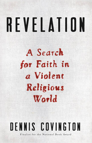 Revelation: A Search for Faith in a Violent Religious World