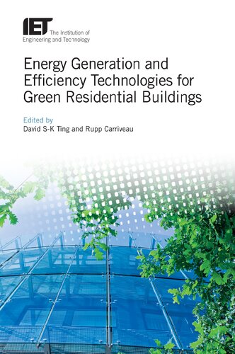 Energy Generation and Efficiency Technologies for Green Residential Buildings (Energy Engineering)