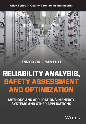 System Reliability Assessment and Optimization: Methods and Applications