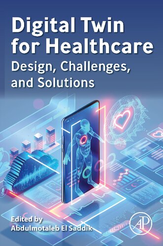 Digital Twin for Healthcare: Design, Challenges, and Solutions