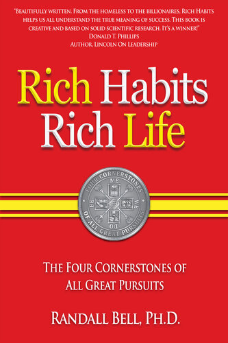 Rich Habits Rich Life: The Four Cornerstones of All Great Pursuits