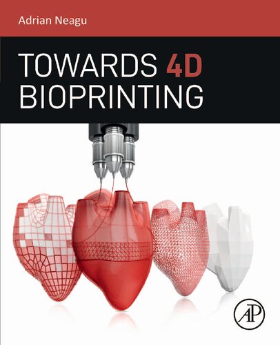 Towards 4D Bioprinting