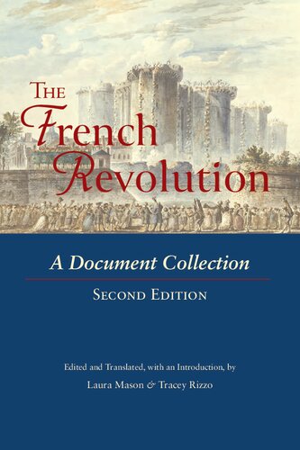 The French Revolution: A Document Collection