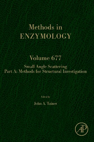 Small Angle Scattering Part A: Methods for Structural Investigation