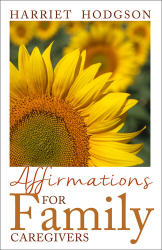 Affirmations For Family Caregivers