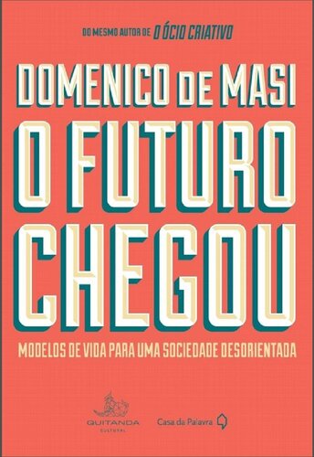 O Futuro Chegou