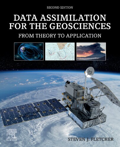 Data Assimilation for the Geosciences: From Theory to Application