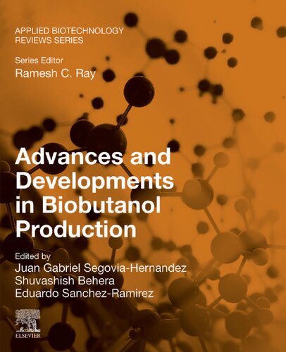 Advances and Developments in Biobutanol Production