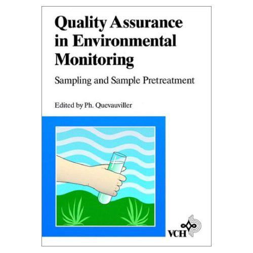 Quality Assurance in Environmental Monitoring: Sampling and Sample Pretreatment