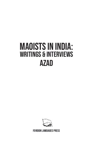 Maoists in India: writings and interviews