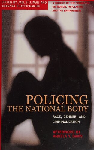 Policing the National Body: Race, Gender and Criminalization in the United States