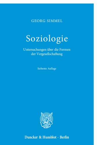 Soziologie. Untersuchungen über die Formen der Vergesellschaftung