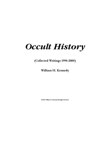 Occult History: Collected Writings 1994-2008