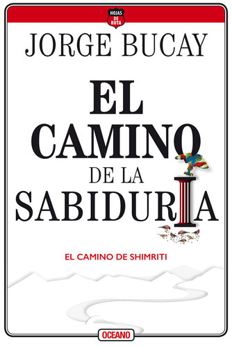 El camino de la sabiduría: El camino de Shimriti