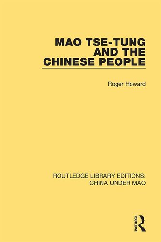 Mao Tse-tung and the Chinese People