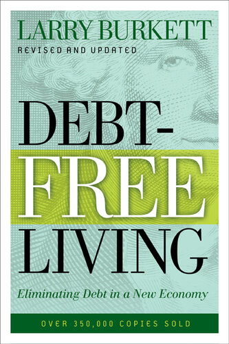 Debt-Free Living: Eliminating Debt in a New Economy