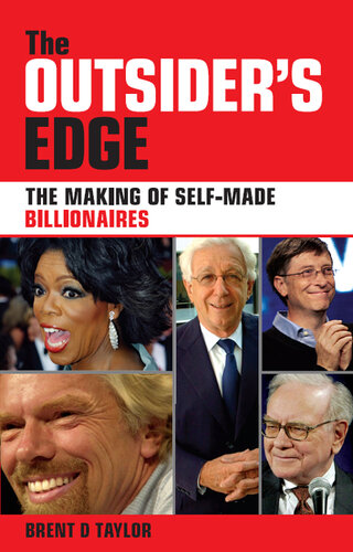 The Outsider's Edge: The Making of Self-Made Billionaires