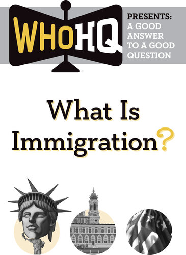 What Is Immigration?: A Good Answer to a Good Question