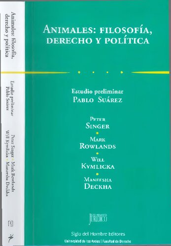 Animales: filosofía, derecho y política