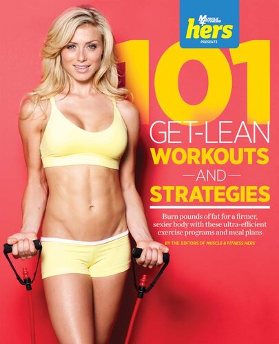 101 Get-Lean Workouts and Strategies for Women