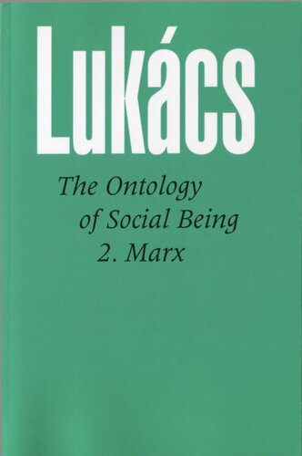 The ontology of social being 2. Marx