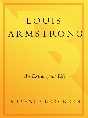 Louis Armstrong: An Extravagant Life