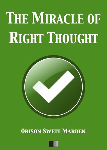 The Miracle of Right Thought