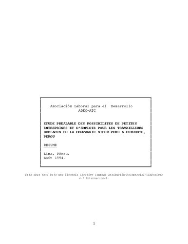 Étude prealable des possibilités de petites entreprises et d'emplois pour les travailleurs deplacés de la Compagnie Sider-Peru à Chimbote, Pérou
