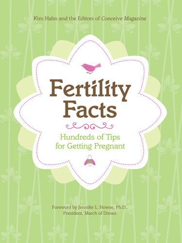 Fertility Facts: Hundreds of Tips for Getting Pregnant