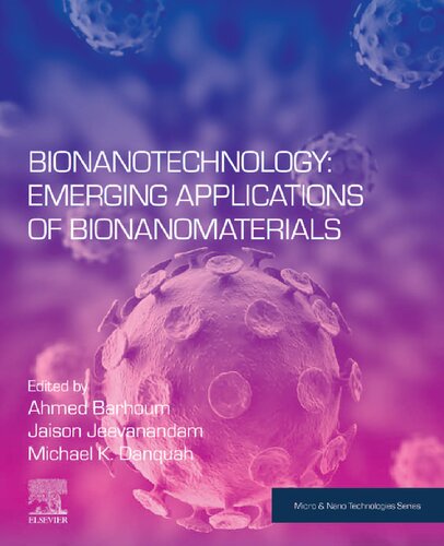 Bionanotechnology: Emerging Applications of Bionanomaterials