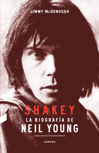 Shakey: La biografía de Neil Young