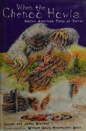 When the Chenoo Howls: Native American Tales of Terror