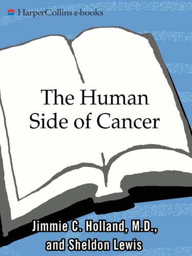 The Human Side of Cancer: Living with Hope, Coping with Uncertainty