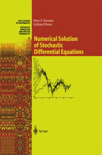 Numerical Solution of Stochastic Differential Equations