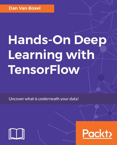 Hands-On Deep Learning with Tensorflow