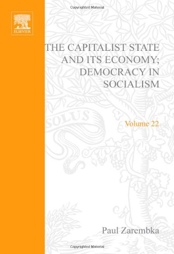 The Capitalist State and Its Economy: Democracy in Socialism